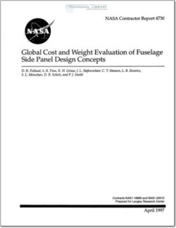 NASA-CR-4730 Global cost and weight evaluatio nof fuselage side panel design concepts