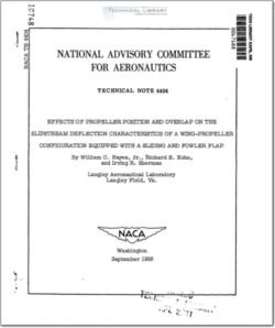 naca-tn-4404 Effects of Propeller Position on the Slipstream Deflection Characteristics of a Wing-Propeller Configuration Equipped with a Sliding and Fowler Flap