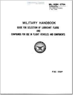 MIL-HDBK-275A Guide for Selection of Lubricant Fluids and Compounds for use in Flight Vehicles and Components