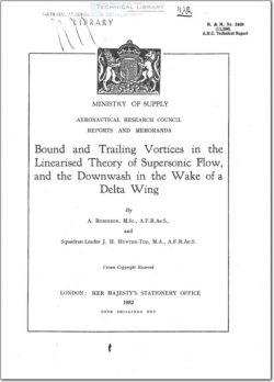 ARC-RM-2409 Bound and Trailing Vortices in the Linearised Theory of Supersonic Flow, and the Downwash in the Wake of a Delta Wing