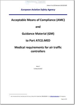 EASA-2015-010-R Acceptable Means of Compliance and Guidance Material to Medical Requirements for Air Traffic Controllers