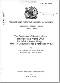 ARC-CP-1309 The Prediction of Boundary Layer Behavior and Profile Drag for Infinite Yawed Wings; Part III - Calculations for a Particular Wing