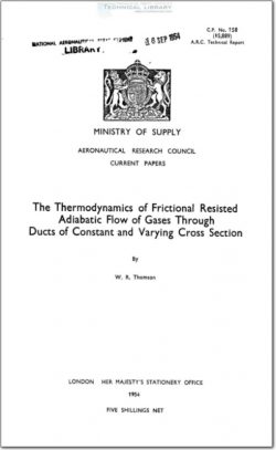 ARC-CP-158 The Thermodynamics of Frictional Resisted Adiabatic Flow of Gases Through Ducts of Constant and Varying Cross Section