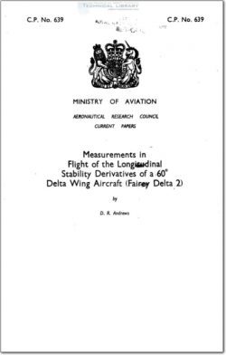 ARC-CP-639 Measurements in Flight of the Longitudinal Stability Derivatives of a 60° Delta Wing Aircraft (Fairey Delta 2)