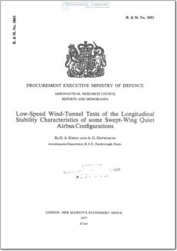 ARM-RM-3801 Low Speed Wind Tunnel Tests of the Longitudinal Stability Characteristics of some Swept Wing Quiet Airbus Configurations