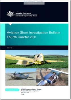 ATSB-AB-2012-019 Aviation Short Investigation Bulletin Fourth Quarter 2011 - Issue 8