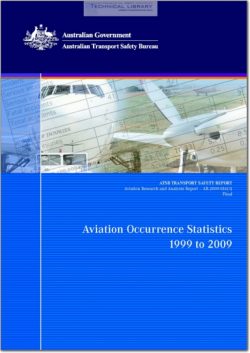 ATSB-AR-2009-016(3) Aviation Occurrence Statistics - 1999 to 2009