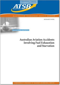 ATSB-RP-2002-012 Australian Aviation Accidents Involving Fuel Exhaustion and Starvation