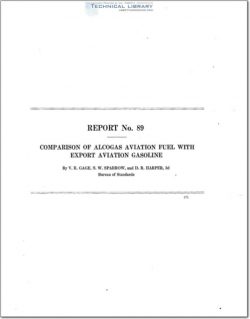 naca-report-89 Comparison of ALCOGAS Aviation Fuel with Export Aviation Gasoline