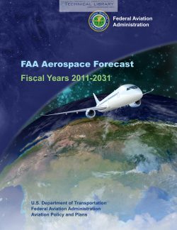 FAA - Aerospace Forecast - Fiscal Years 2011-2031 - Abbott Aerospace UK Ltd